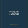 The Quiet Harbour