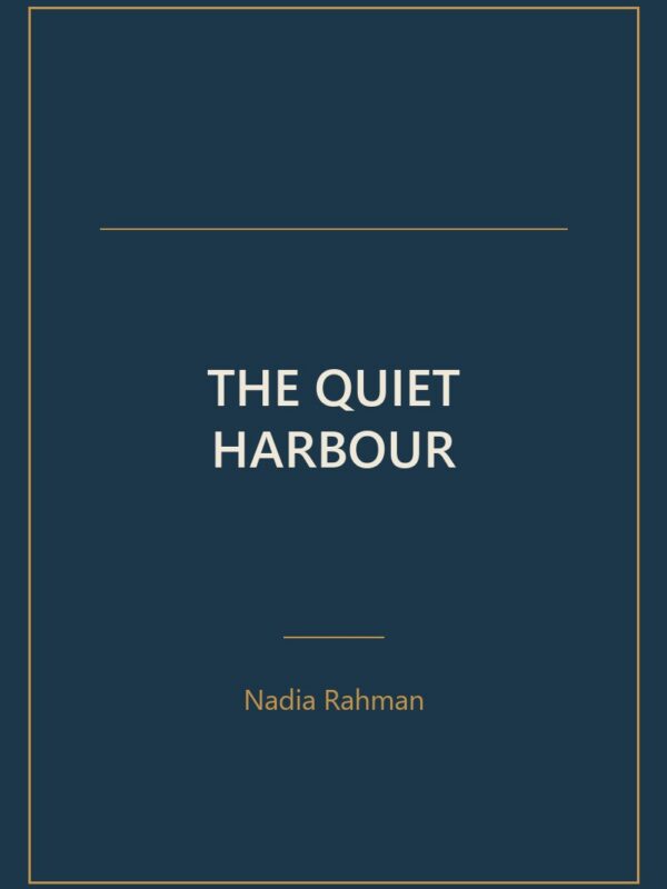 The Quiet Harbour