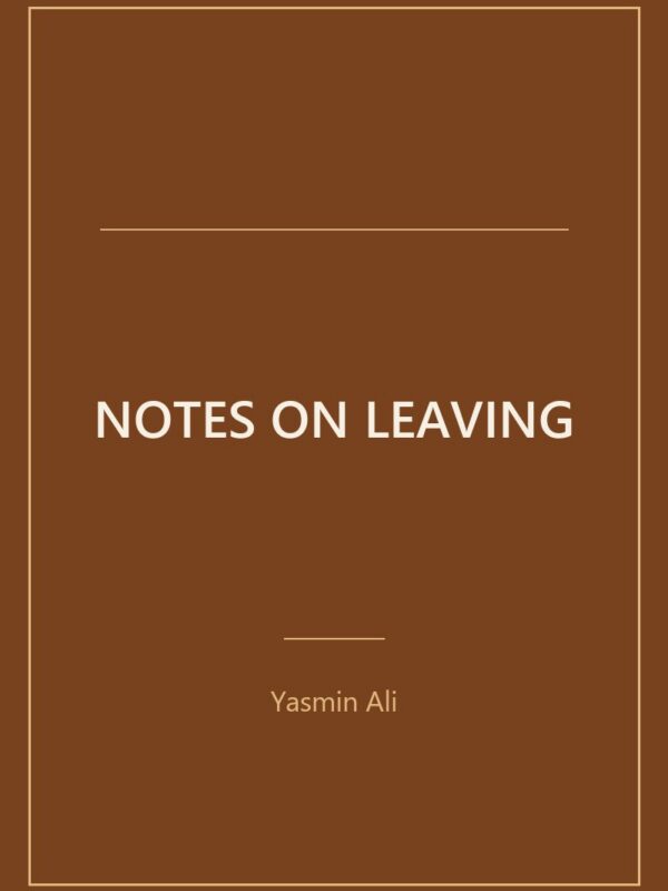 Notes on Leaving